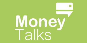 300x150 Money Talks Newsletter