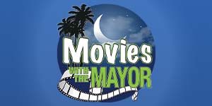 300x150 Movies with the Mayor
