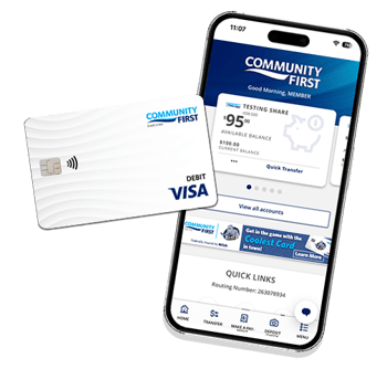 Image of a smart phone shoring mobile banking with Community First Debit card